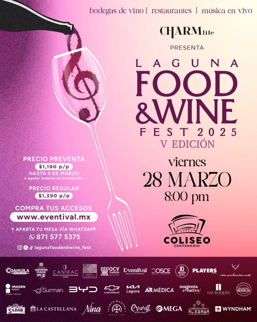 Todo sobre el Laguna Food & Wine Fest 2025 en Torreón. Foto: @lagunafoodandwine_fest