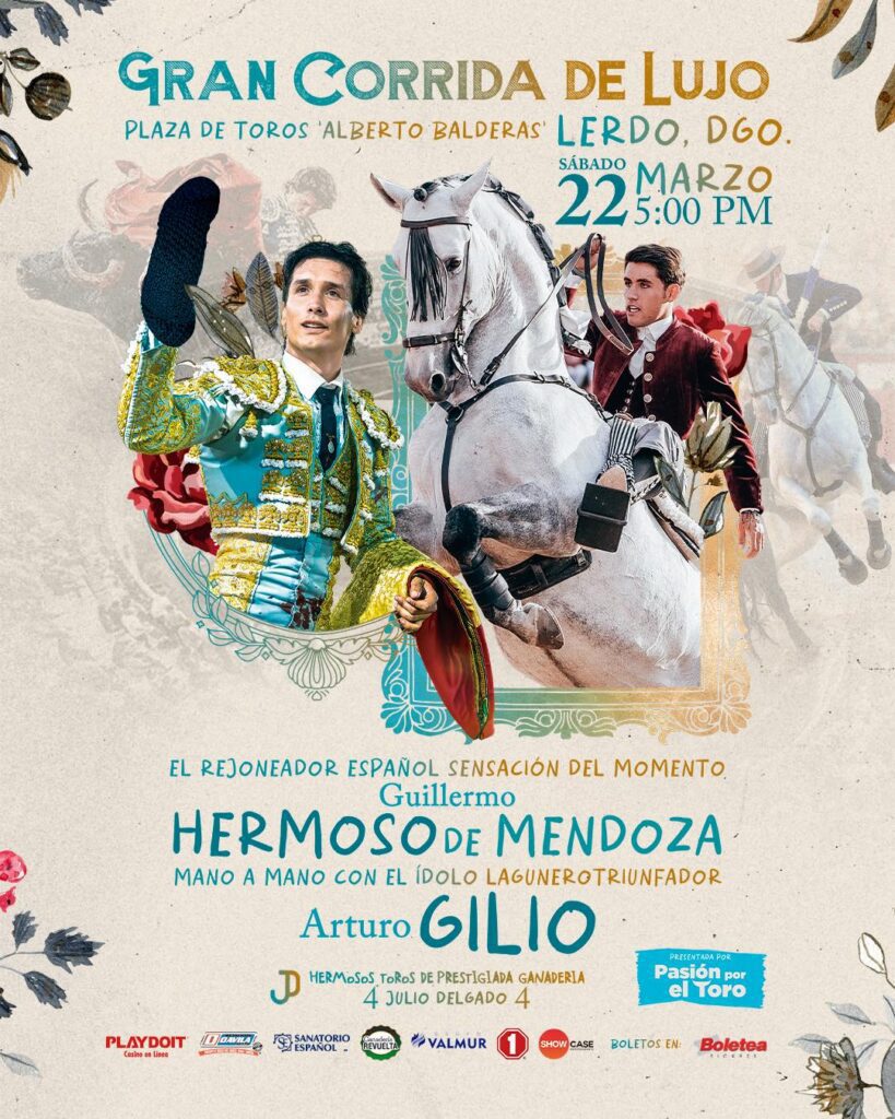 Este sábado 22 de marzo se celebrará la Gran Corrida de Lujo en Lerdo (Fin de semana Torreón)