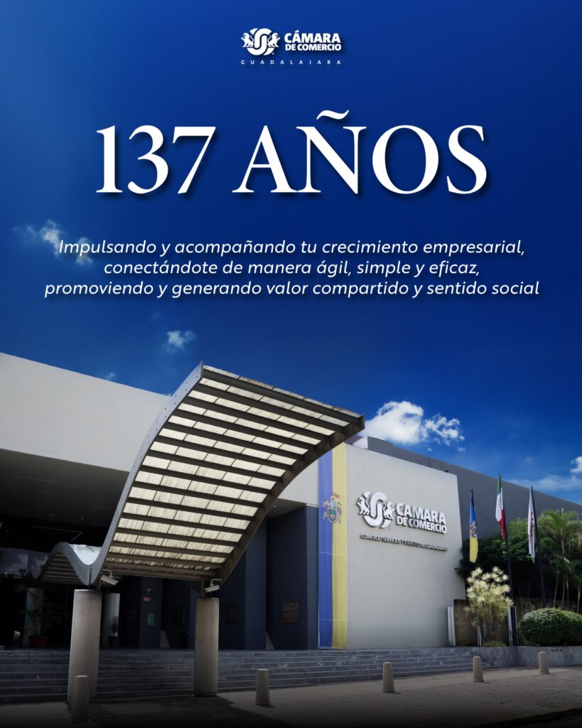 Cámara de Comercio de Guadalajara celebra aniversario con logros internacionales y crecimiento local