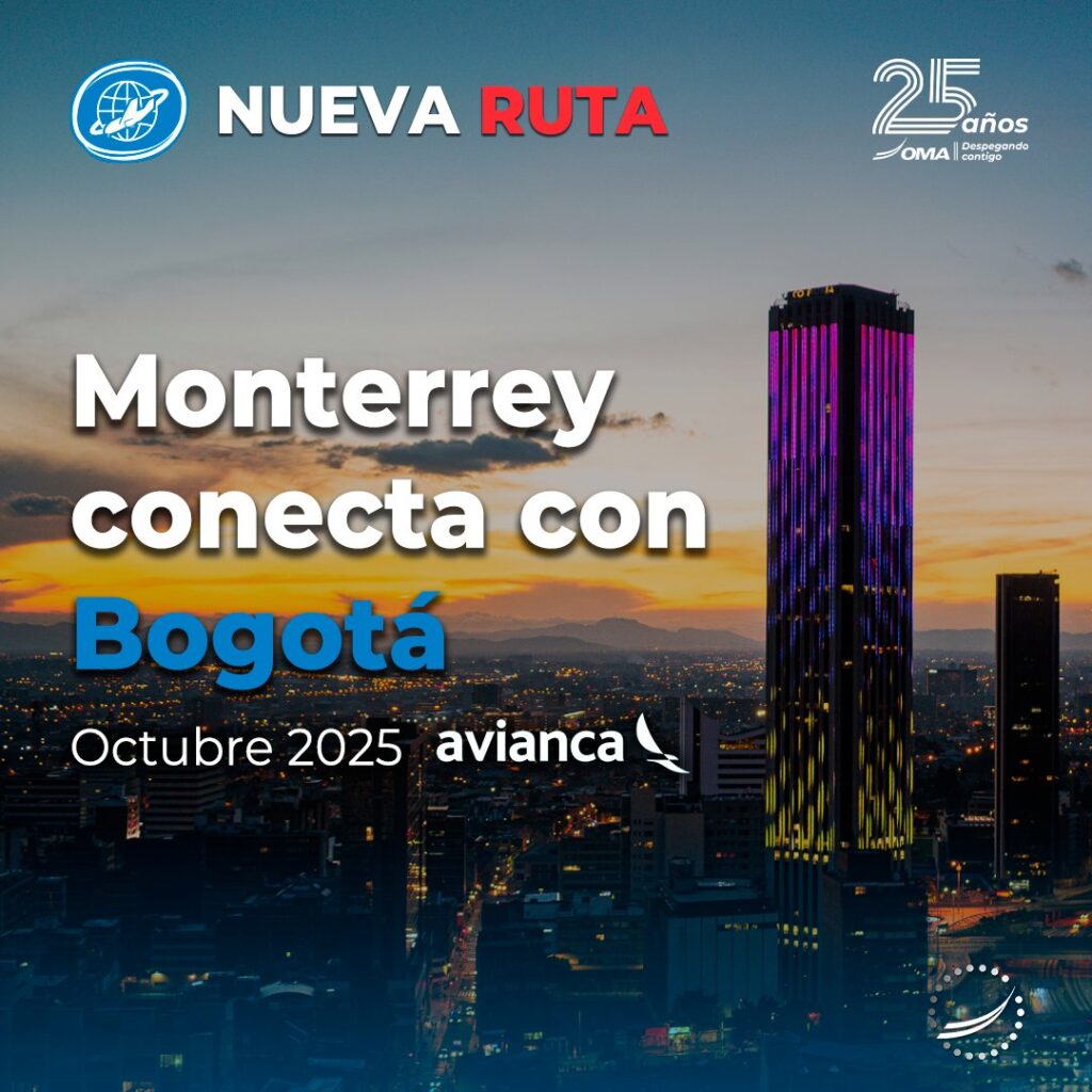 Monterrey conecta con Colombia: nueva ruta aérea directa a Bogotá