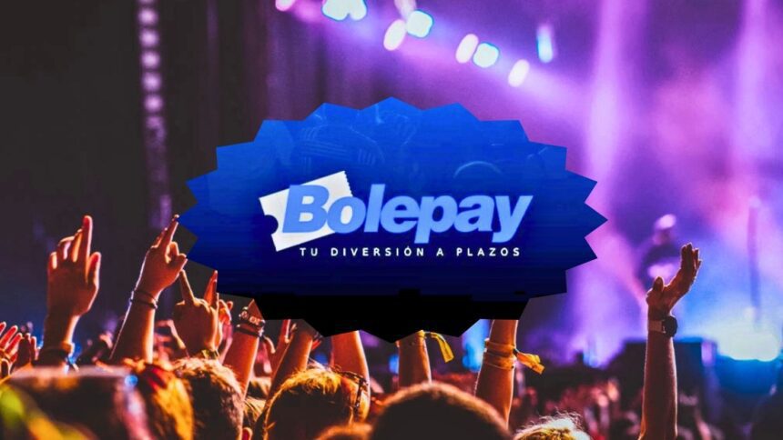 Con BOLEPAY disfruta conciertos pagando poco a poco y sin tarjeta