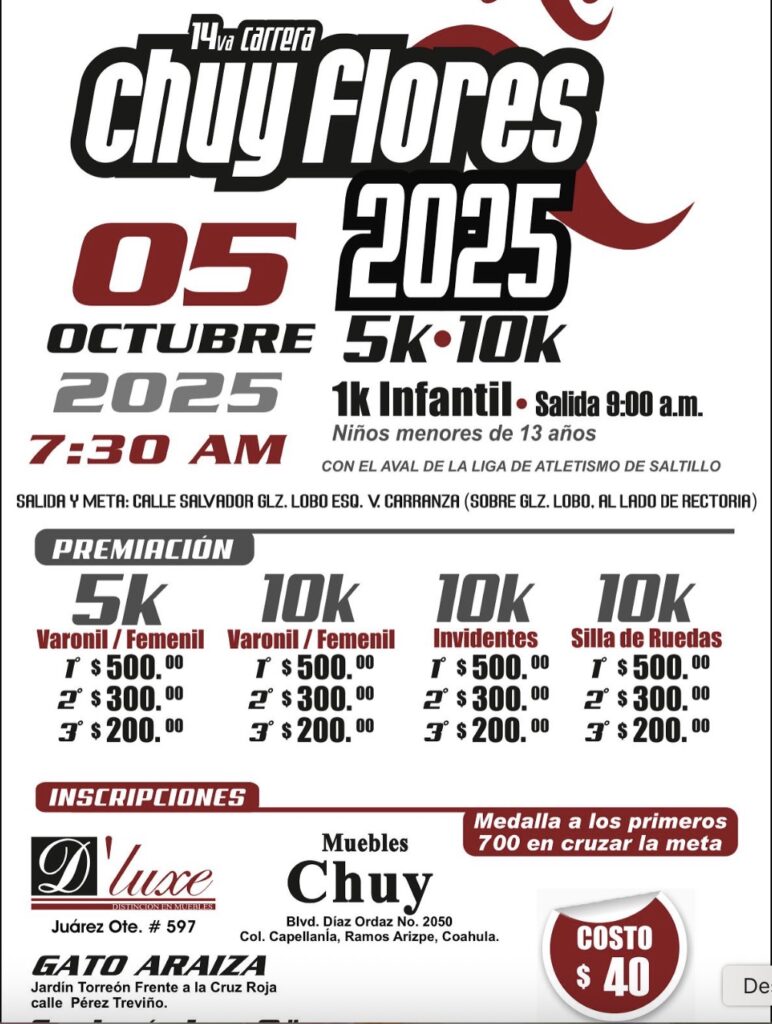 Carrera Chuy Flores 2025: la cita deportiva que reunirá a mil corredores en Saltillo