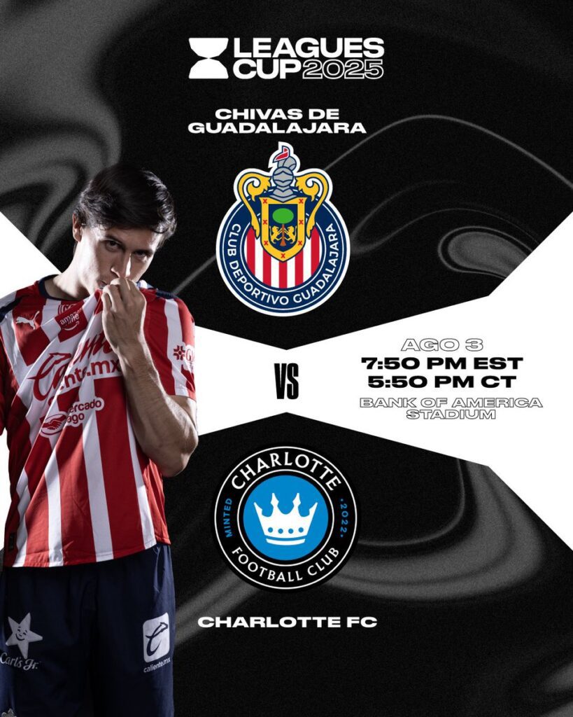 Chivas vs Charlotte FC: Lo que debes saber del partido de hoy en la Leagues Cup 2025