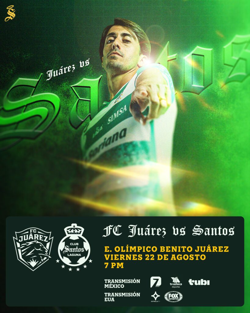 No te pierdas en Juárez vs Santos Laguna HOY viernes 22 de agosto