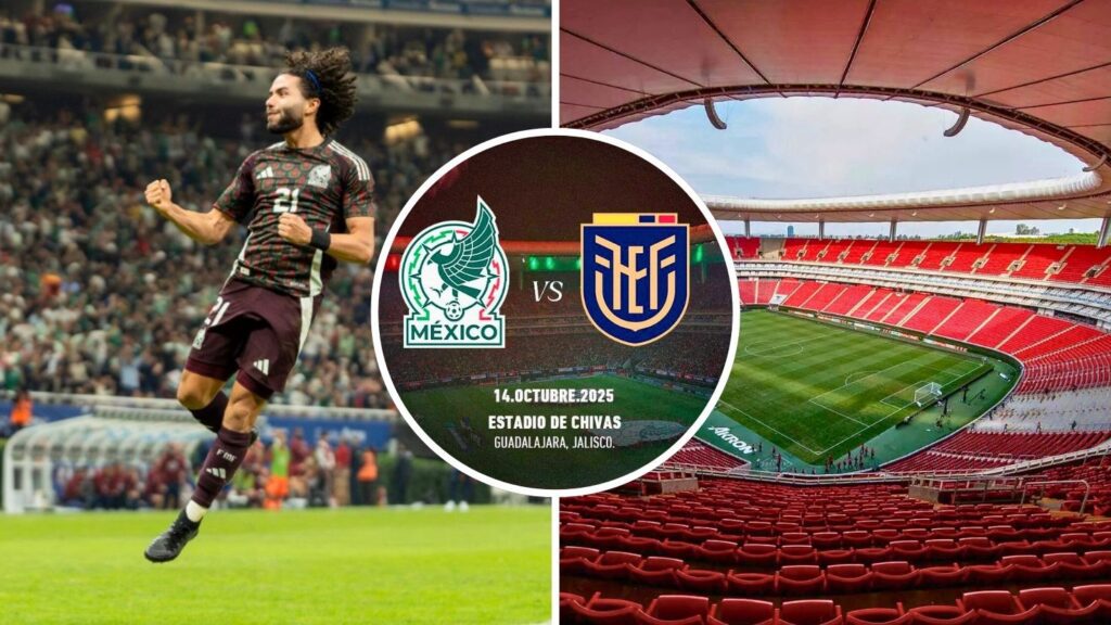 México vs Ecuador en Guadalajara: Fecha y boletos