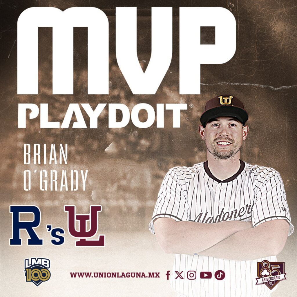 Algodoneros de Unión Laguna clasifica a los Playoffs 2025: Brian O’Grady, el MVP