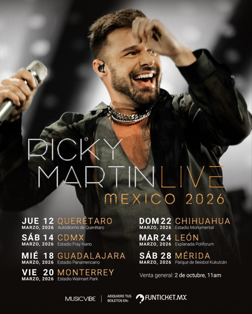 Ricky Martin regresa a Monterrey con su gira Live 2026: lo que debes saber