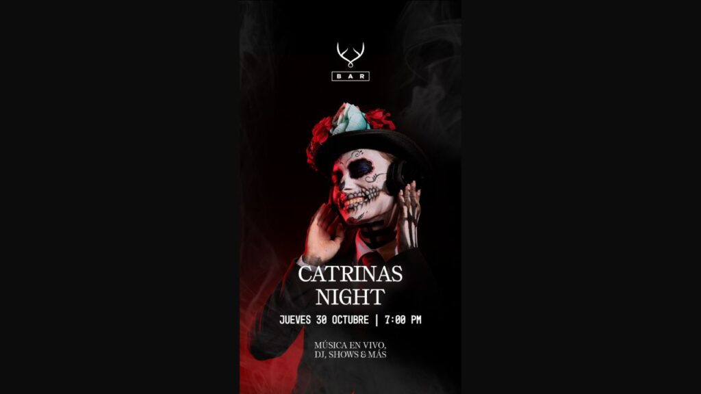Catrinas Night de Bar Mochomos en Monterrey