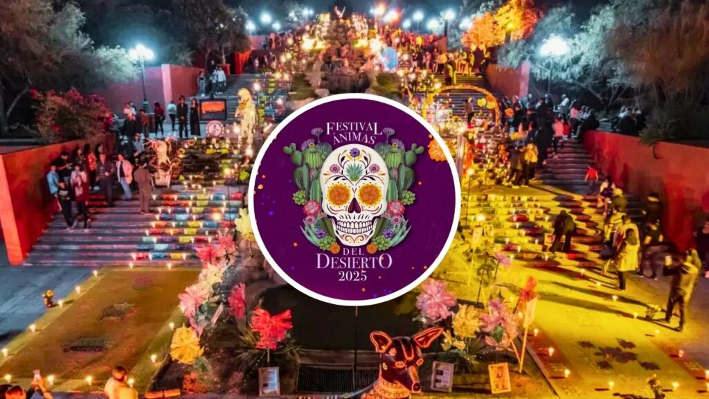 Guía completa del Festival Ánimas del Desierto 2025 en Saltillo: Lo que debes saber