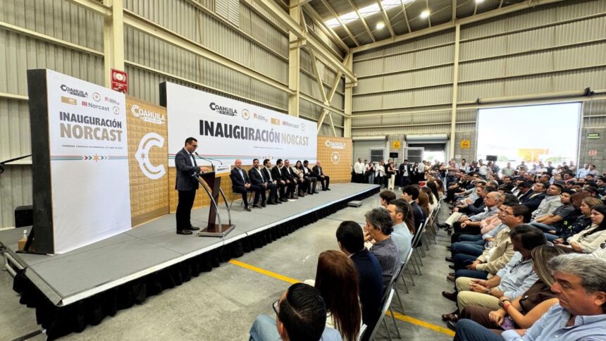 Norcast llega a Torreón con 650 millones de pesos de inversión y 400 nuevos empleos