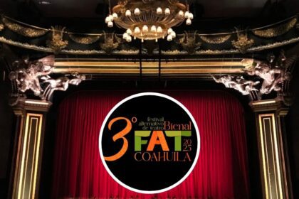 Festival de Teatro Coahuila 2025 llega a Torreón