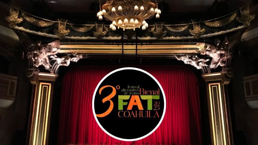 Festival de Teatro Coahuila 2025 llega a Torreón