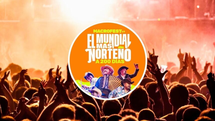 Macrofest "Más norteño": Fecha y artistas en Monterrey