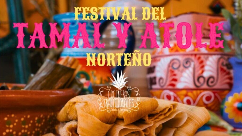 Saltillo celebra el Festival del Tamal y Atole Norteño