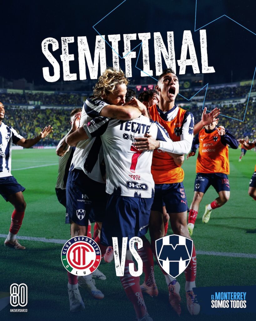 Rayados vs Toluca: Te decimos canal y hora de la Semifinal 2025