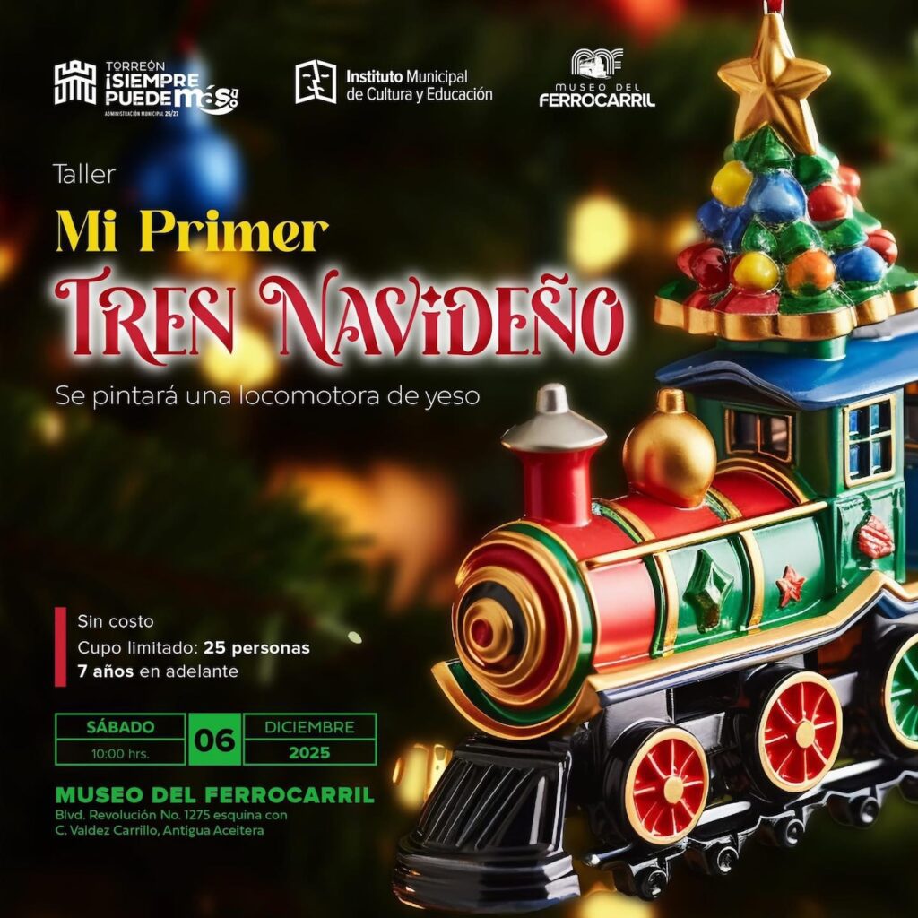 Navidad 2025 en Torreón: Eventos y actividades clave