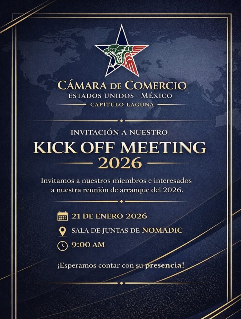 Cámara México–Estados Unidos Laguna inicia 2026