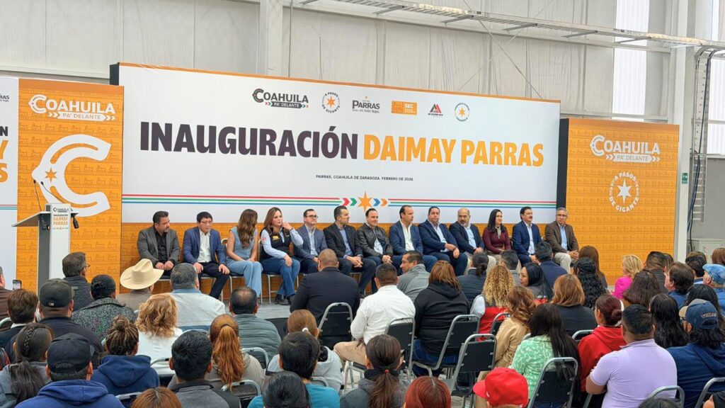 DAIMAY Parras ya es una realidad: Inversión, empleos y desarrollo regional