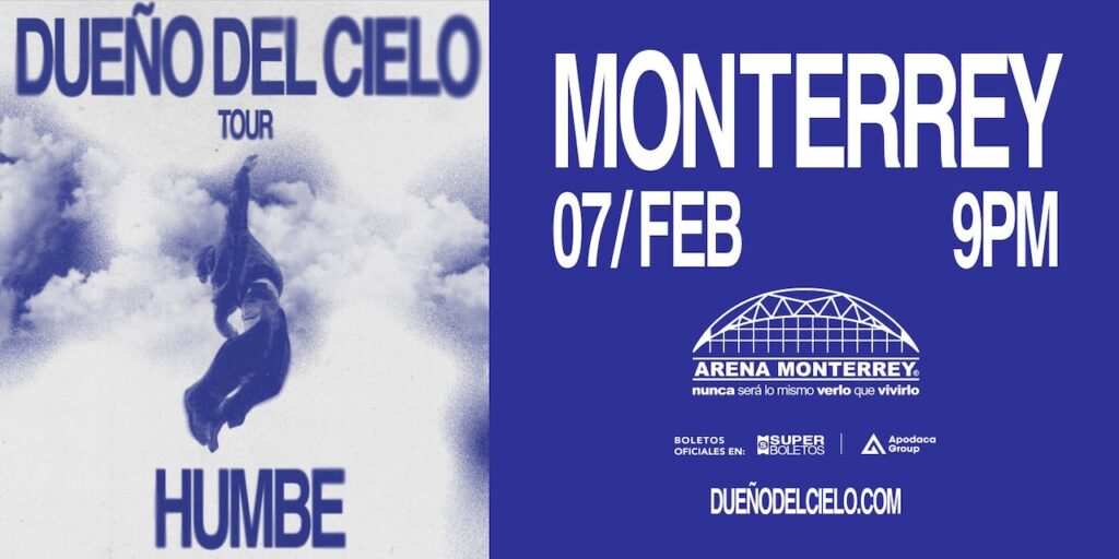 Fin de semana en Monterrey: Vive el concierto de Humbe