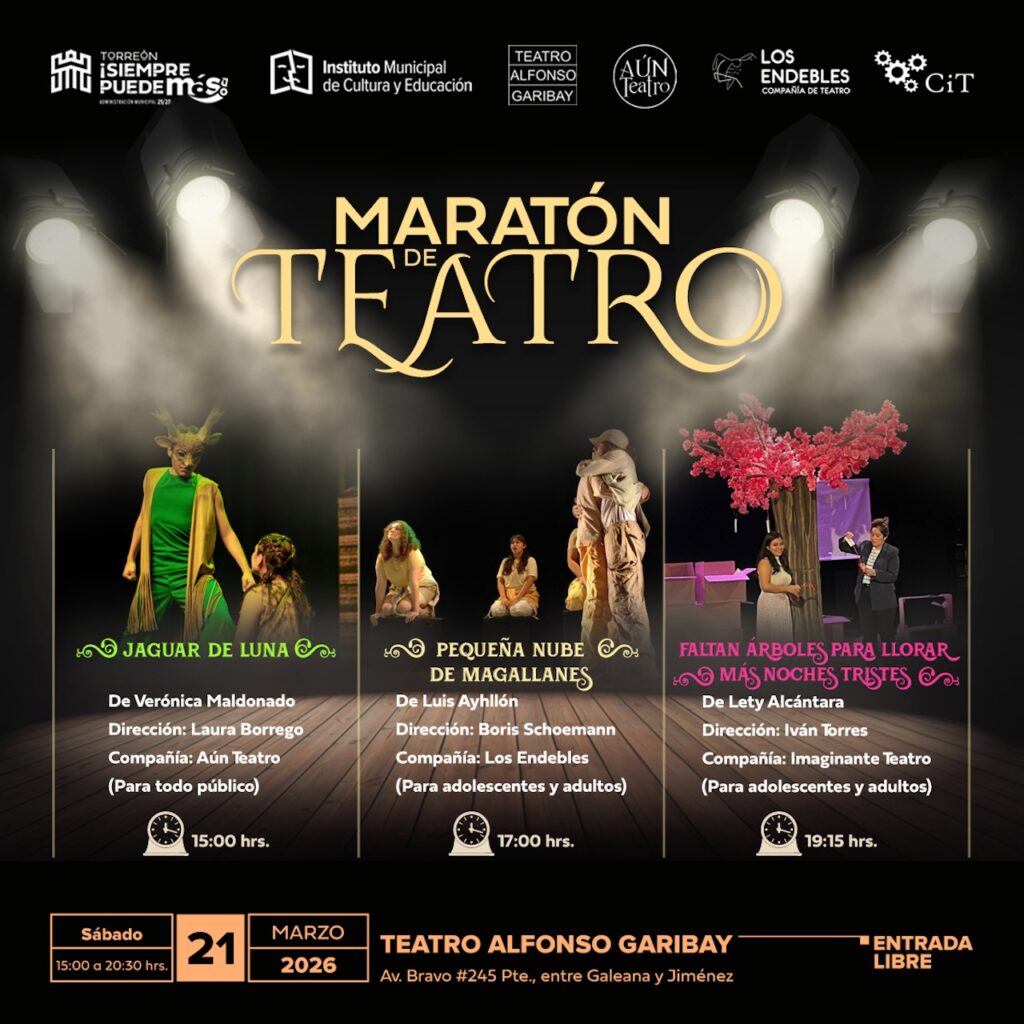 Torreón tendrá Maratón de Teatro este fin de semana