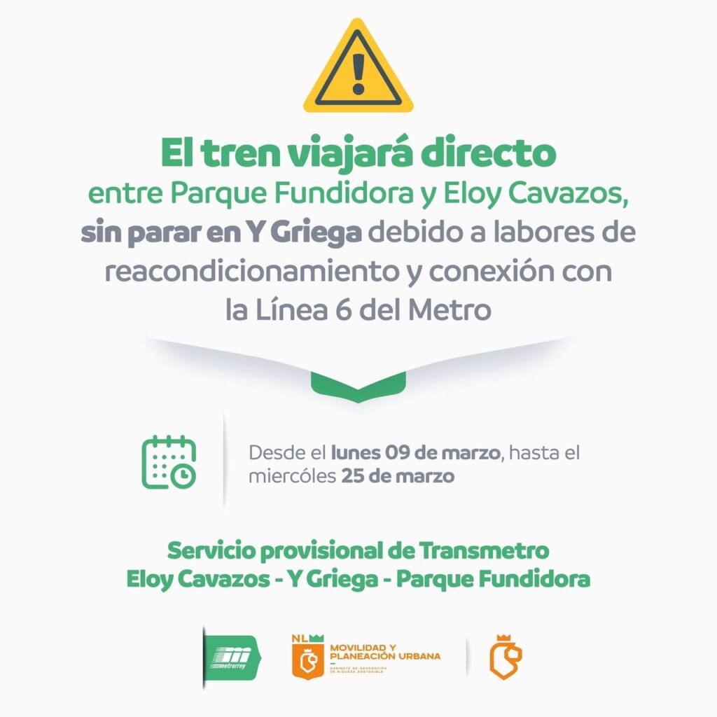 Estación Y Griega del Metro de Monterrey cerrará por obras de Línea 6