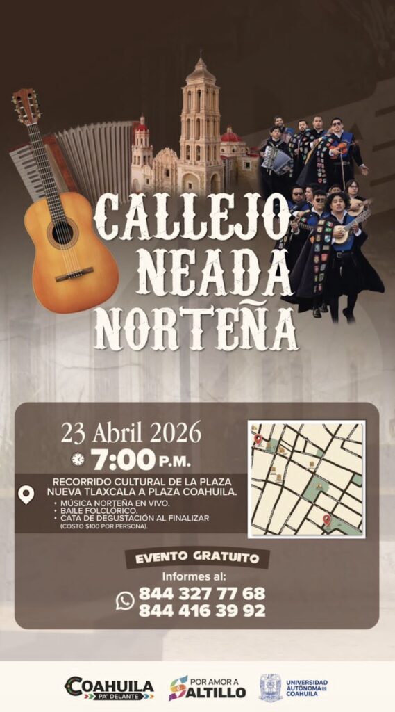 ¿A qué hora es la Callejoneada Norteña en Saltillo? Aquí los detalles