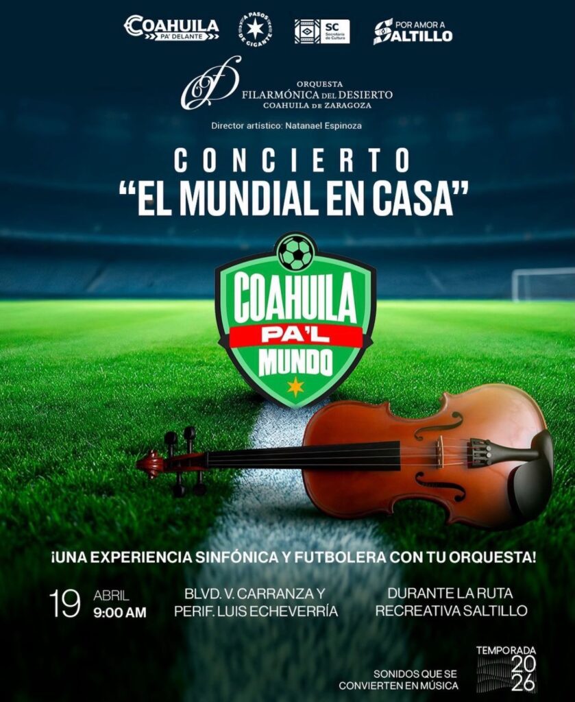 Saltillo tendrá un concierto con temática del Mundial este fin de semana