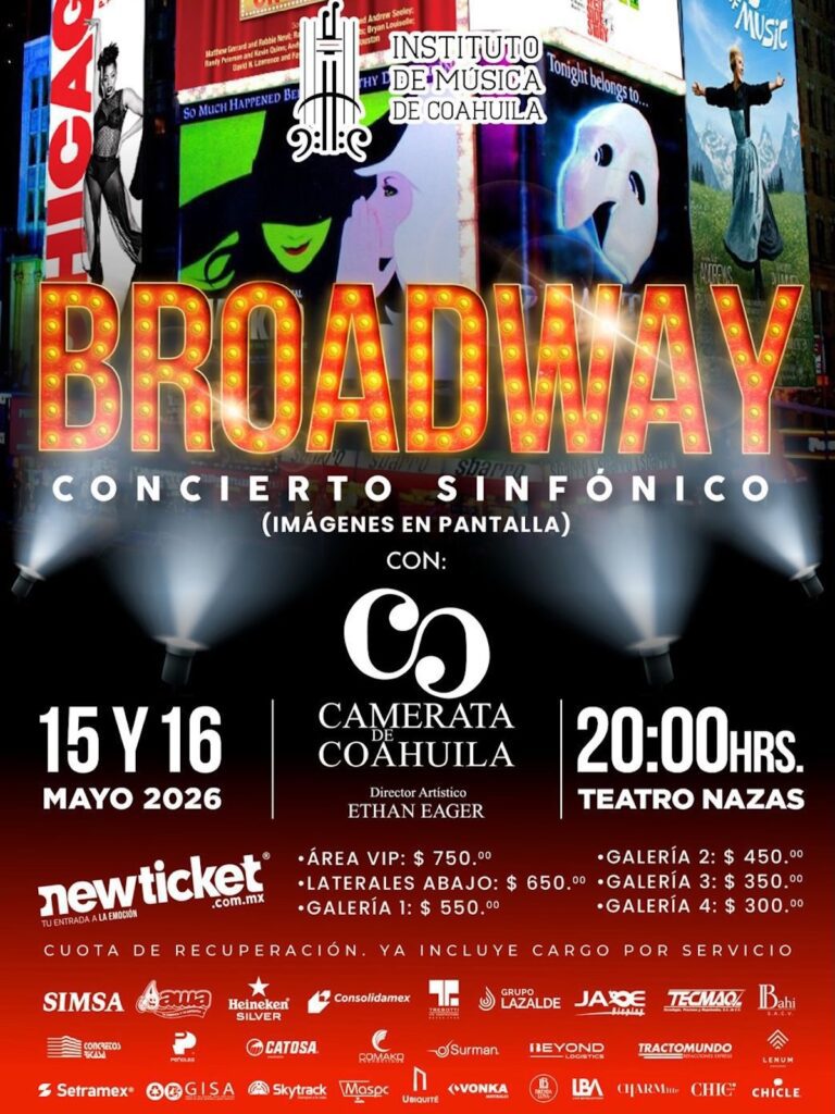 Te decimos todo sobre Broadway sinfónico en Torreón