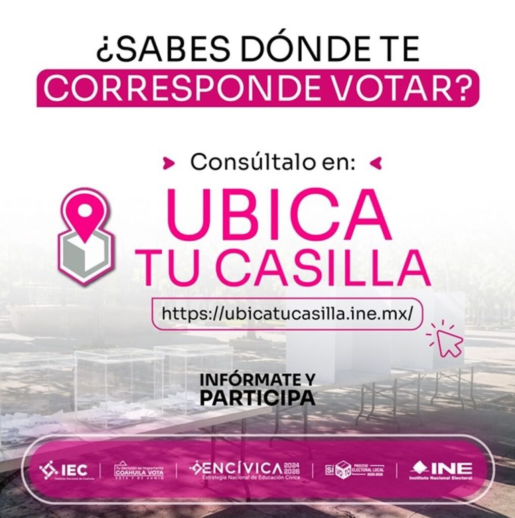 Elecciones en Coahuila 2026: Consulta tu casilla y conoce las opciones para votar