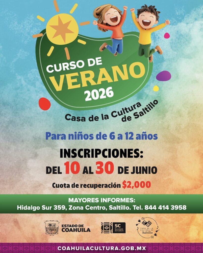 Casa de la Cultura de Saltillo abre inscripciones para Curso de Verano