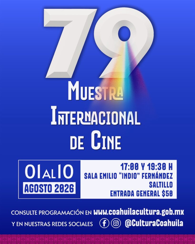 Eventos en Coahuila durante agosto 2026: Agenda cultural completa