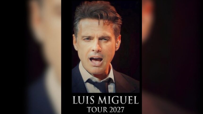 Luis Miguel vuelve a los escenarios: esto es lo que se sabe de su Tour 2027