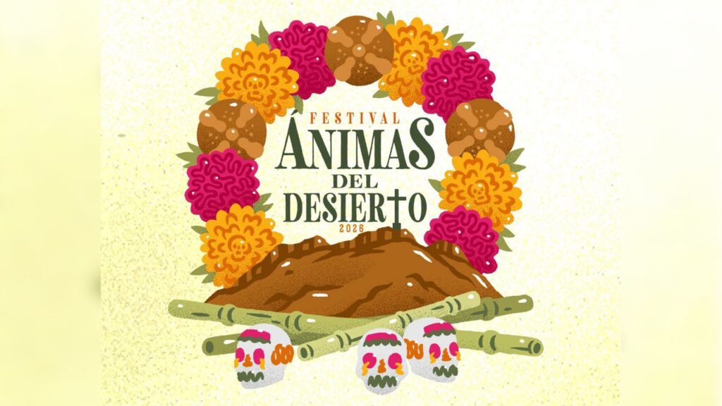 Arma tu plan para el Festival Ánimas del Desierto 2026 en Saltillo