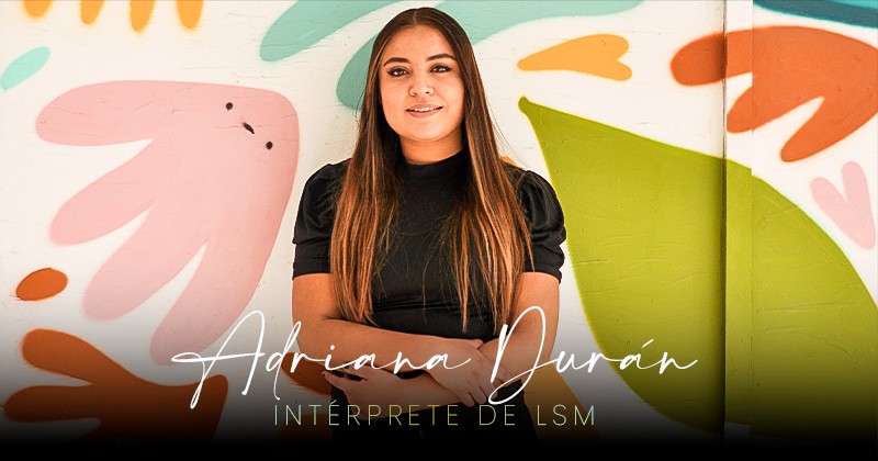 Adriana . Lengua de Señas Mexicanas