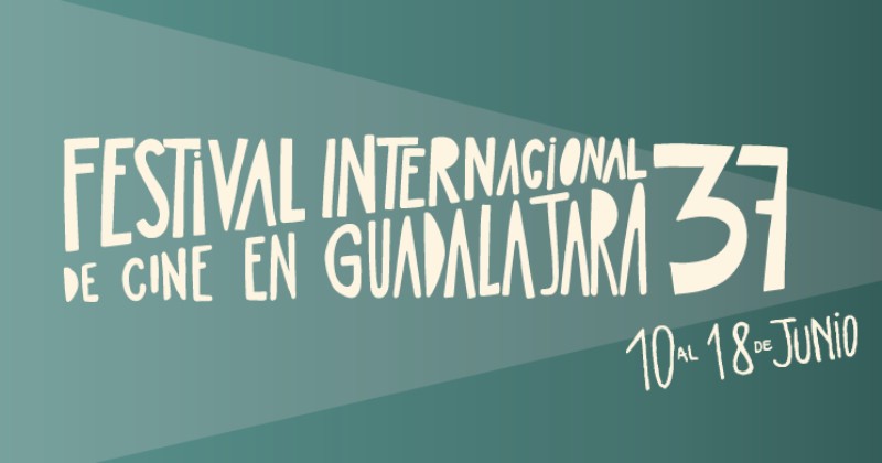 Festival Internacional de Cine de Guadalajara