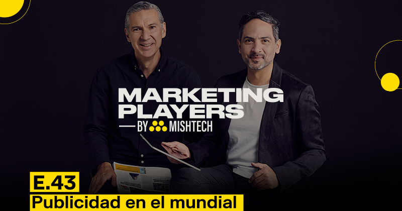 Podcast Marketing Players 43: Publicidad en el mundial