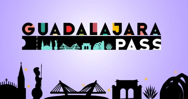 Guadalajara Pass pase turístico costo fechas