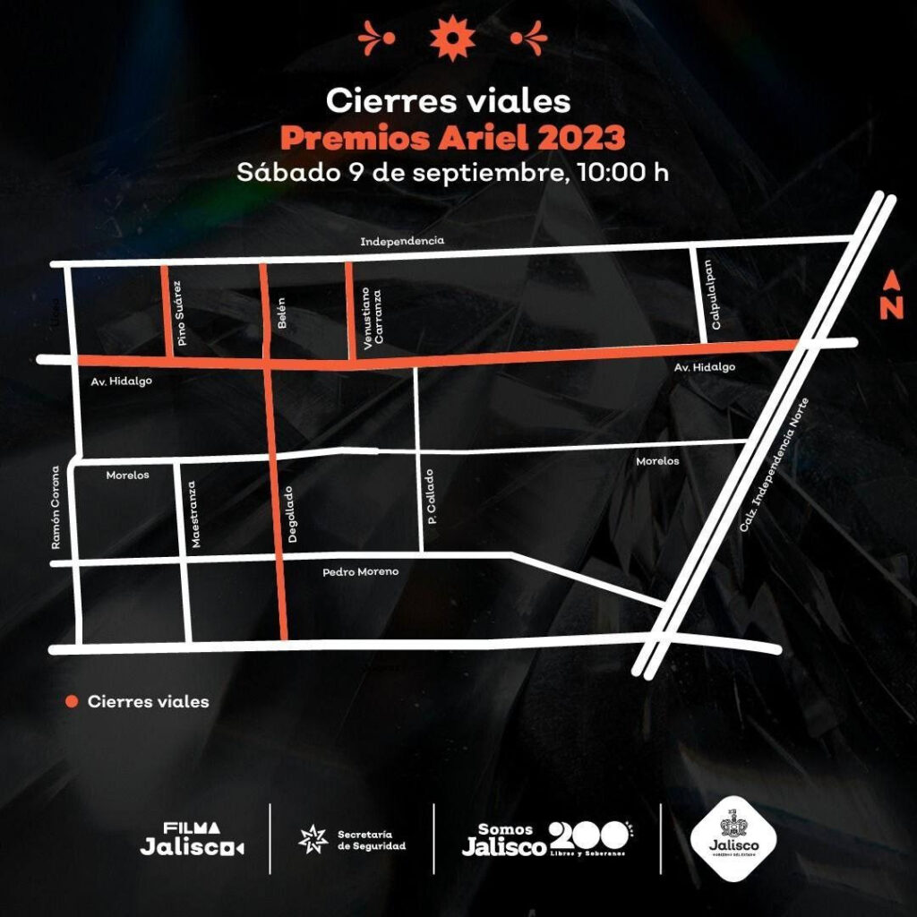 Mapa de los cierres viales en Guadalajara por la ceremonia de los Premios Ariel 2023