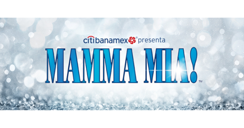 MAMMA MIA! Musical Guadalajara 2024