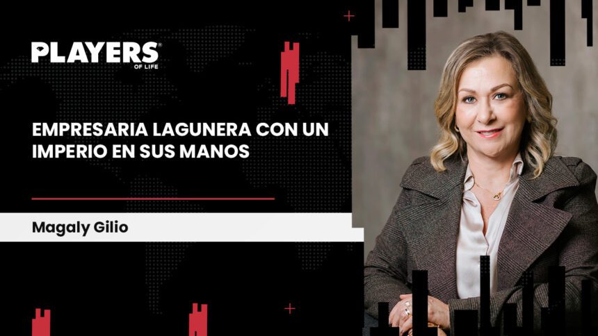 Magaly Gilio, Directora de Administración de Grupo Gilio