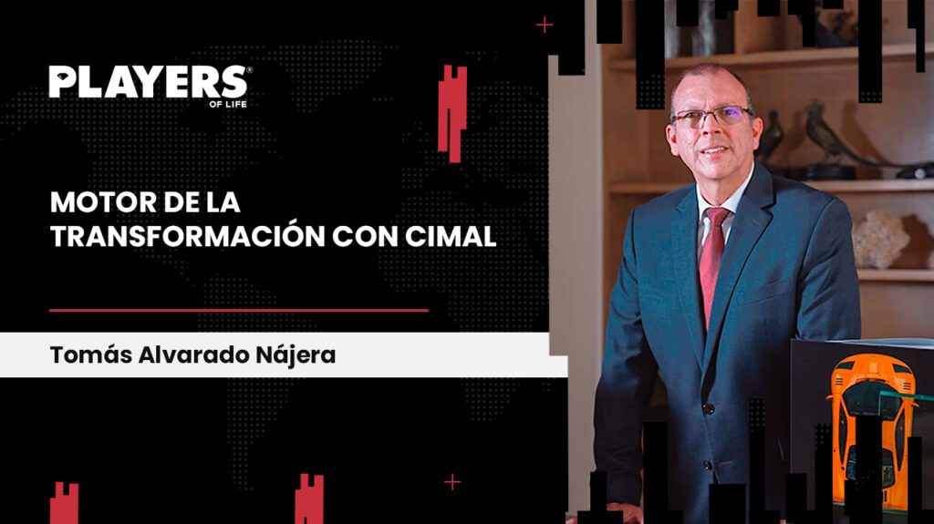 Tomás Alvarado Najera: Motor de la transformación con cimal
