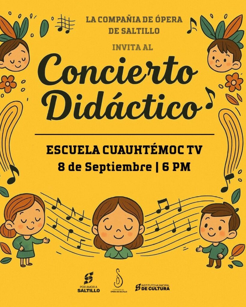 ¿No sabes qué hacer el primer fin de semana de septiembre 2025 en Saltillo? No te pierdas el Concierto Didáctico
