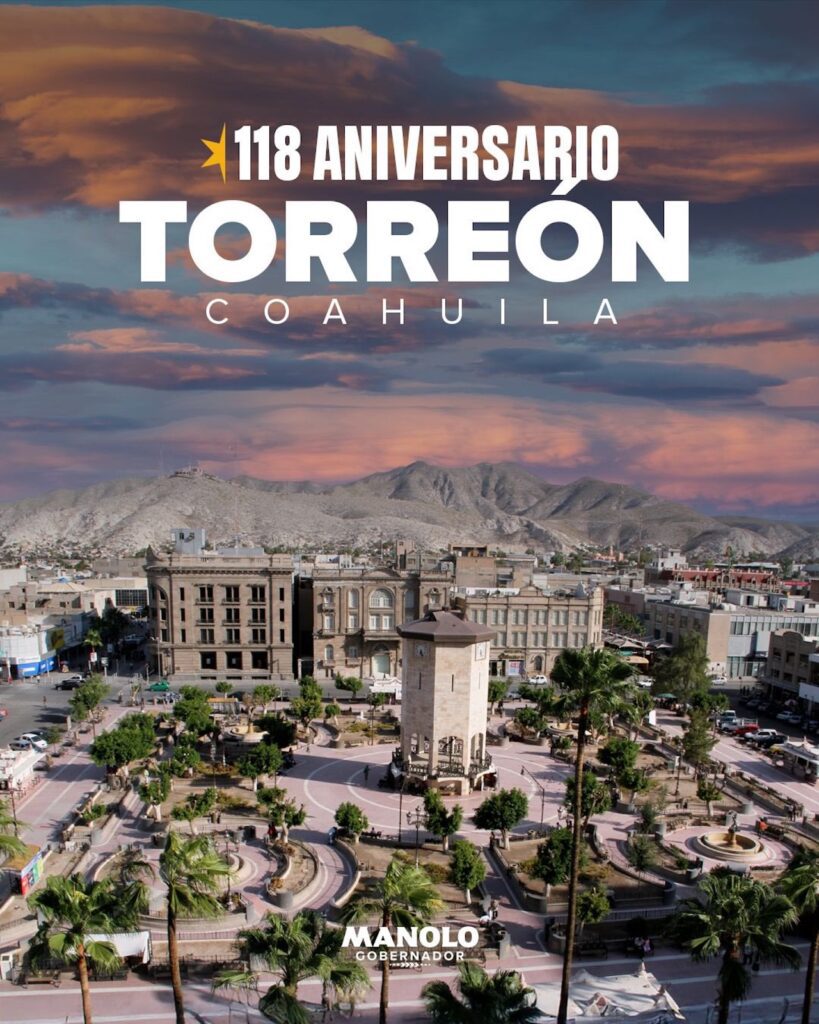 Torreón celebra 118 años con historia y gran concierto. Foto: Twitter de Román Cepeda