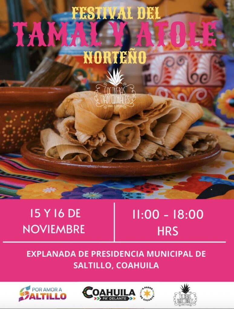 Festival del Tamal y Atole Norteño 2025 en Saltillo: Lo que debes saber