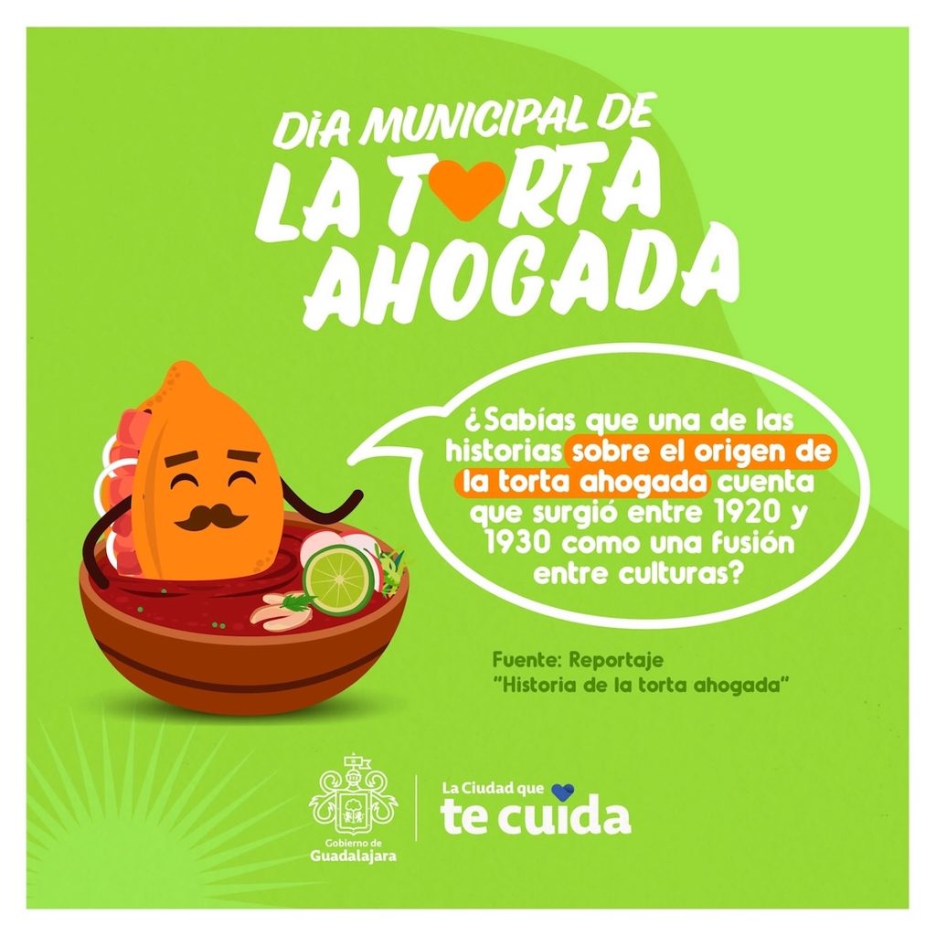 Torta ahogada: Historia, receta y Día Municipal. Foto: Gobierno de Guadalajara