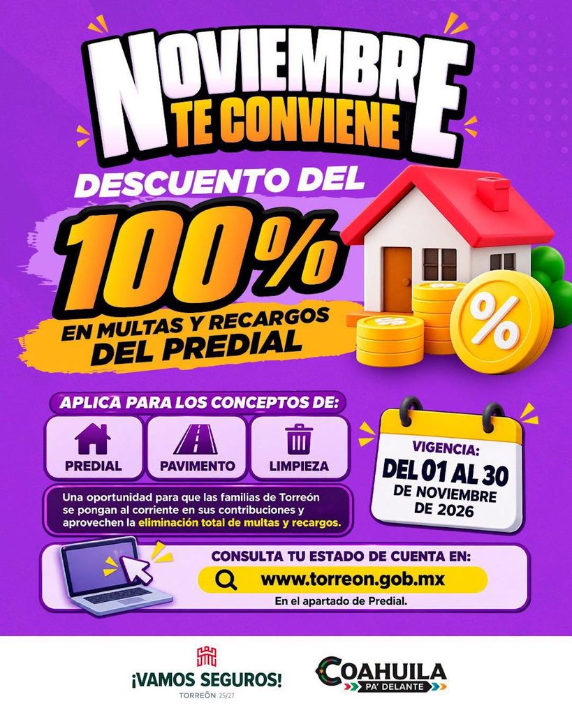 Torreón: Todo sobre los descuentos en predial, pavimento y limpieza en noviembre