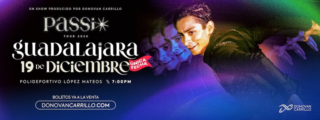 Donovan Carrillo presenta PASSIO en Guadalajara el 19 de diciembre